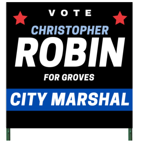 Robin - City Marshal - 4'x4' Sign w/Stakes Thumbnail